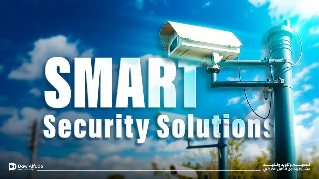 Smart Security Solutions
